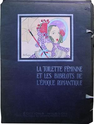 La Toilette Feminine et Les Bibelots de L'Epoque Romantique