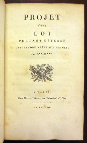 (マレシャル)「女性に読書を禁じる法律の計画」初版　1801年　パリ刊